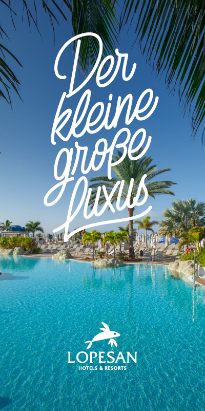  Der kleine grosse Luxus im Lopesan Hotels & Resorts 